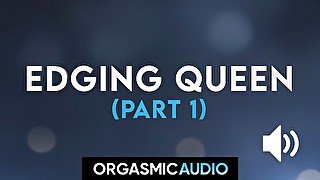 Edging queen gives tease and denial handjob (Erotic Audio Porn 4 Man)