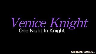 One Night In Knight - ScoreVideos