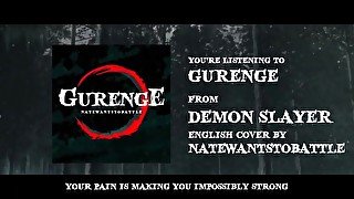 Demon Slayer Opening - Gurenge 【FULL English Dub Cover】Song by NateWantsToBattle