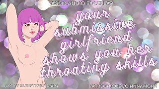 Your Submissive Girlfriend Has Been Practicing Deepthroat  ASMR Blowjob Audio Roleplay  Sloppy Wet