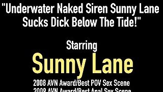 Underwater Naked Siren Sunny Lane Sucks Dick Below The Tide!