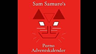 Sam Samuro‘s Porno Adventskalender / Watch Deep in my Eyes 😼 I will Show you my Sharingan 😏 🤭