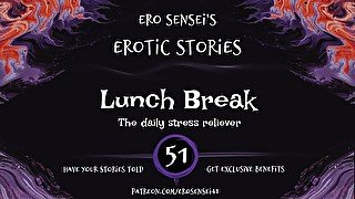 Lunch Break (Erotic Audio for Women) [ESES51]