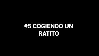 Cogiendo un ratito