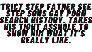 AUDIO FOR GAY MEN: Strict mans man step father takes step sons asshole for watching gay porn