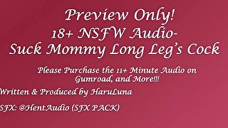 FULL AUDIO FOUND ON GUMROAD - Suck Mommy Long Leg's Cock~