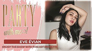 Eve Evian - Lets Party!