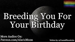 M4M - Breeding You For Your Birthday [Erotic Audio For Men]