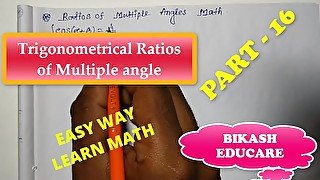 Find The value Ratios of multiple angles Math part 16