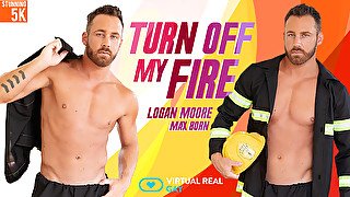 Turn off my fire - VirtualRealGay