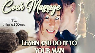 Cock massage learn and do it to your man