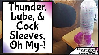 Thunder, Lube, & Cock Sleeves Oh My! [Bloopers for new lewd SFX]