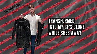 Feminization - Transformed into my gf’s clone while she is away