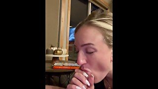 Hot blonde sucks my cock and makes me CUM so FAST every time!