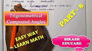 Compound Angles Math Slove By Bikash Educare Episode 8