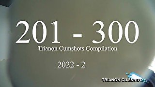 201 - 300 Trianon cumshot compilation