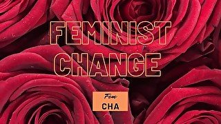 WATCH ME ORGASM, real sound, real noice, FEMINIST CHANGE how to satisfy a feminist?