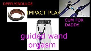 GUIDED ORGASM WITH A WAND (AUDIO ROLEPLAY) INTENSE GUIDED ORGASM.GRAB YOUR WAND