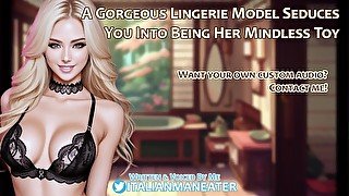 A Gorgeous Lingerie Model Seduces You Into Being Her Mindless Toy  Audio Roleplay