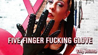 Five Finger Fucking Glove - Lady Bellatrix has options at the tip of her fingers