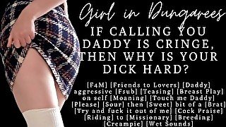 ASMR  Slut calls you Daddy till you fuck her  Bratty sub cums on your cock