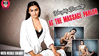 At The Massage Parlor - Naughty Brunette - VRpornjack