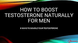 How To Boost Testosterone Naturally For Men ( 8 WAYS )