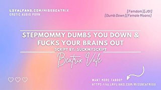 Stepmommy Dumbs You Down And Fucks Your Brains Out [Erotic Audo for Men]