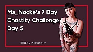 Ms_Nacke's Chastity Challenge - Day 5