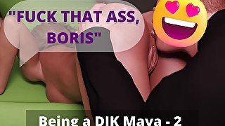 Rub your 7-inch cock against my pussy [Being a DIK Maya - Part 2 ]