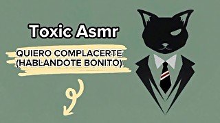 Quiero Complacerte [Asmr] [Hablandote Bonito] [Audio para Mujeres] [Male Voice]