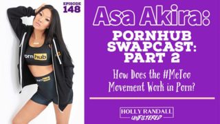 Asa Akira: Pornhub Swapcast Part 2