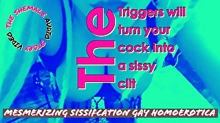 The Triggers will turn your penis into a sissy clit for the shemale to lick