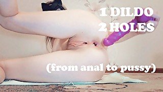 1 DILDO 2 HOLES!! Alternate My Holes with ONE Dildo (From Anal to Pussy)