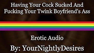 Coming Home To A Massage And Fucking Your Twink Full Of Cum [Rough] (Erotic Audio For Men)