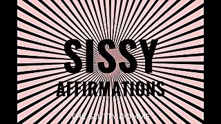 Sissy Affirmations Loop Audio Only