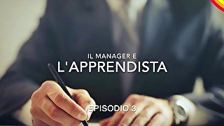 Il Manager e l'apprendista - Audio Erotico - EP4