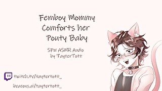 Femboy Mommy comforts her pouty baby  [mommy][SFW]