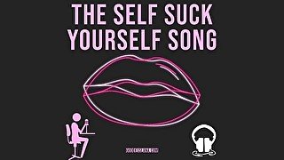 THE SELF SUCK YOURSELF SONG VIDEO