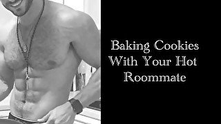 Baking Cookies With Your Hot Roommate