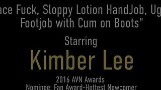 All Natural Kimber Lee In BJ, Lotion Handjob And Soft Footwear Fuck Combo!