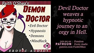 Demon Doctor [Erotic Audio] Evil Therapist Hypnosis Leads to Hell Orgy Roleplay - CLIP