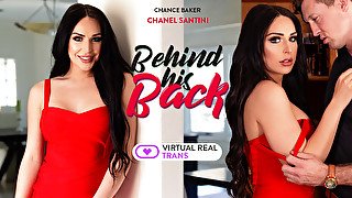 Chanel Santini in Behind his back - VirtualRealTrans