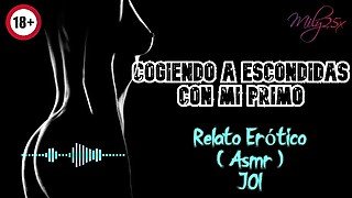 Cogiendo a escondidas - Relato Erótico - ( ASMR ) - Voz y gemidos reales