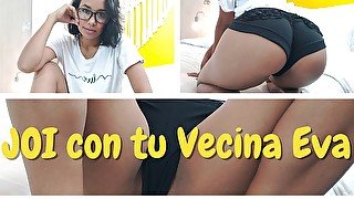 JOI de tu Vecina Eva la Terapeuta Sexual (español latino amateur)