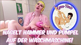 Lynn-Tonic nagelt Hammer und Pömpel auf der Waschmaschine!