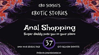 Anal Shopping (Erotic Audio for Women) [ESES37]