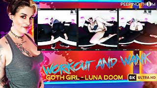 Luna Doom In Goth Girl - Workout And Wank