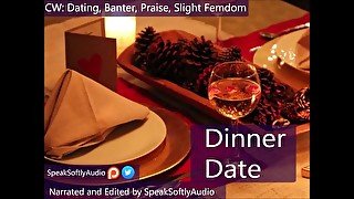 Pillow Talk: Dinner Date F/A