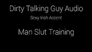 For the Guys.... Man-Slut Training Dirty Talk Audio